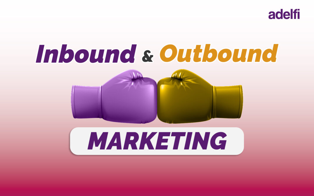 Aprende y aplica el inbound & outbound marketing